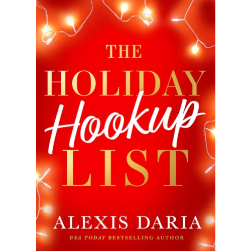 Amazon Publishing The Holiday Hookup List (häftad, eng)