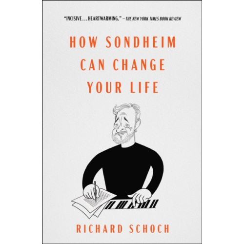 Atria Books How Sondheim Can Change Your Life (häftad, eng)