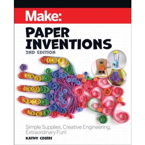 O'Reilly Media Make: Paper Inventions (häftad, eng)