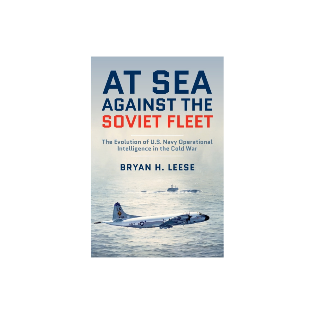 Produktbild för At Sea Against the Soviet Fleet (inbunden, eng)