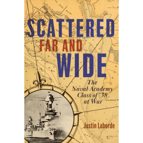 Naval Institute Press Scattered Far and Wide (inbunden, eng)