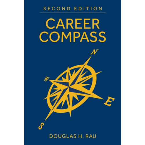 Naval Institute Press Career Compass, Second Edition (häftad, eng)