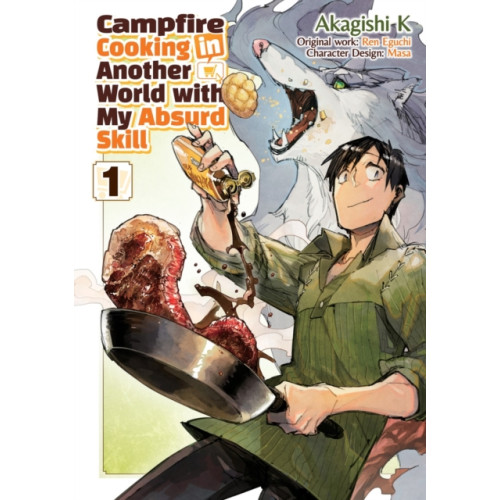 J-Novel Club Campfire Cooking in Another World With My Absurd Skill: Volume 1 (Manga) (häftad, eng)