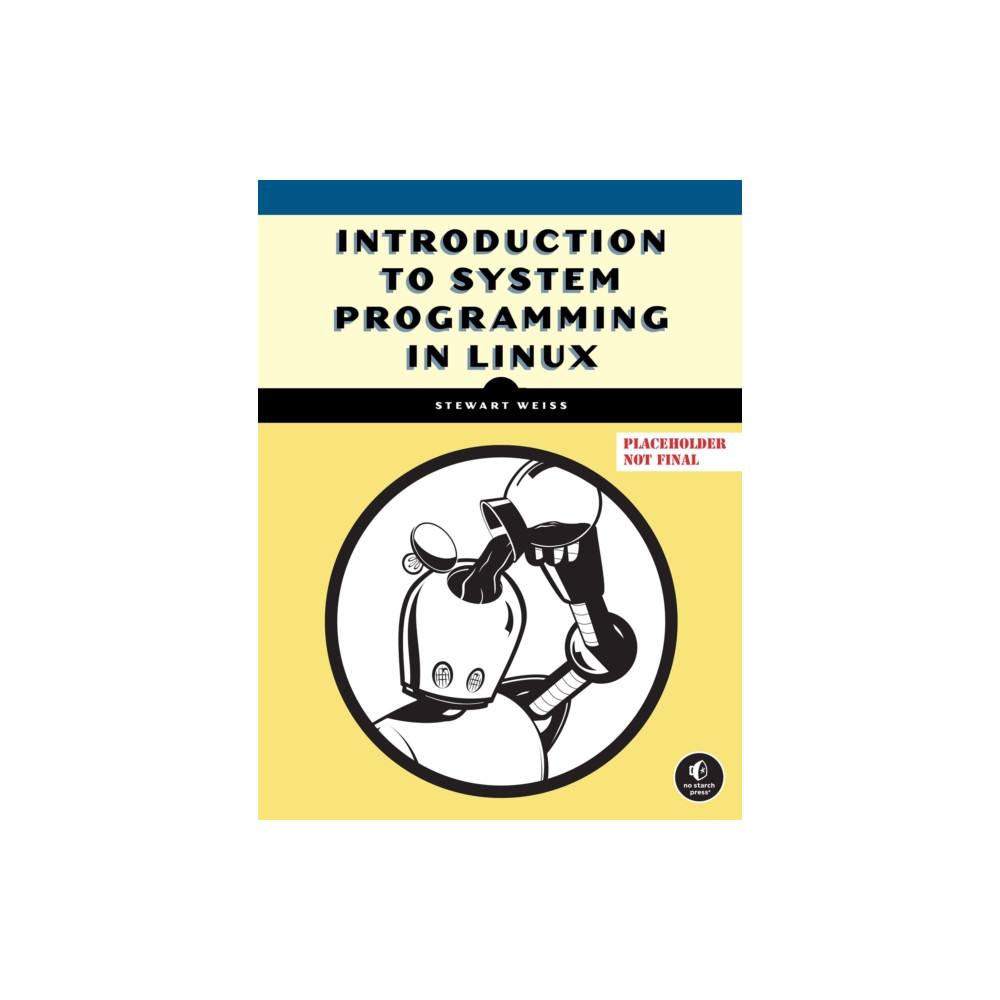 Produktbild för System Programming in Linux (häftad, eng)