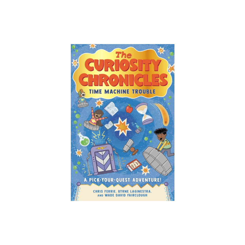 Produktbild för The Curiosity Chronicles (inbunden, eng)