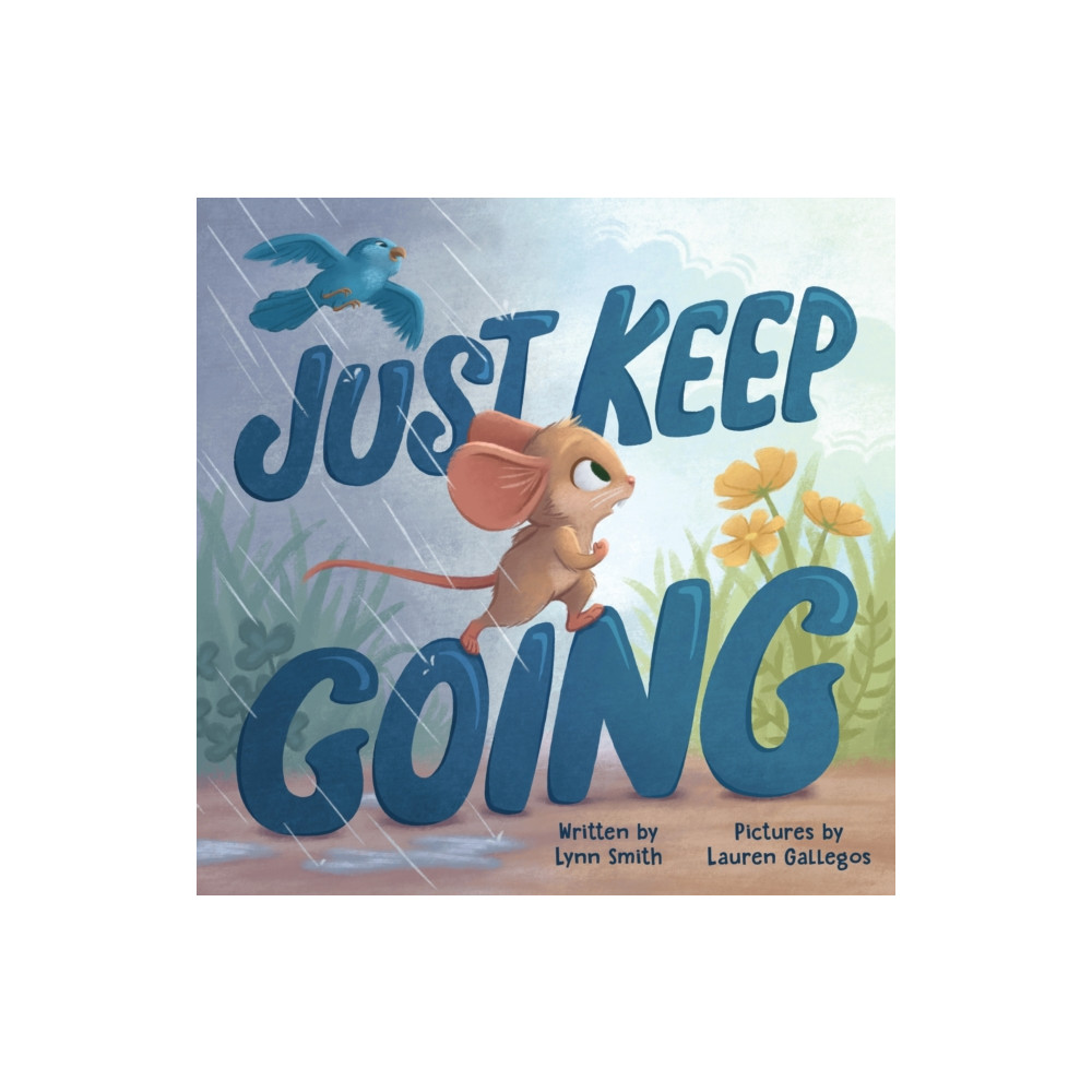 Produktbild för Just Keep Going (inbunden, eng)