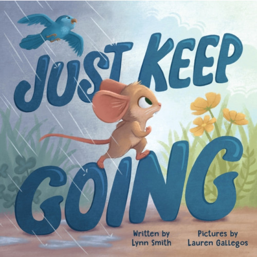 Sourcebooks, Inc Just Keep Going (inbunden, eng)