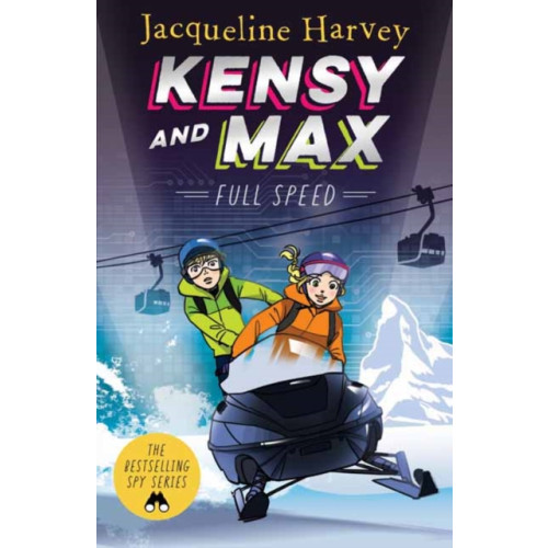 Penguin Random House Australia Kensy & Max 6: Full Speed (häftad, eng)