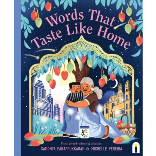 Hardie Grant Children's Publishing Words That Taste Like Home (inbunden, eng)