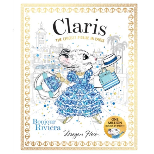Hardie Grant Children's Publishing Claris: Bonjour Riviera (häftad, eng)