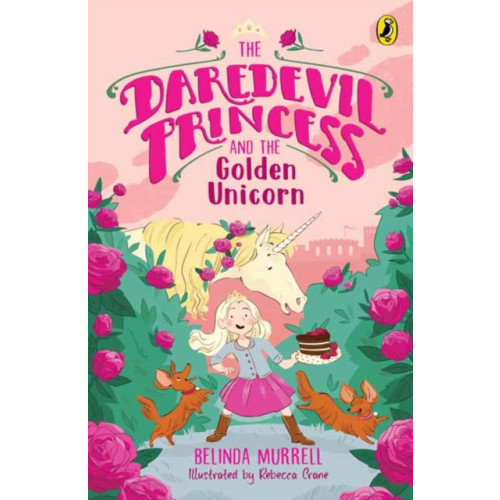 Penguin Random House Australia The Daredevil Princess and the Golden Unicorn (Book 1) (häftad, eng)