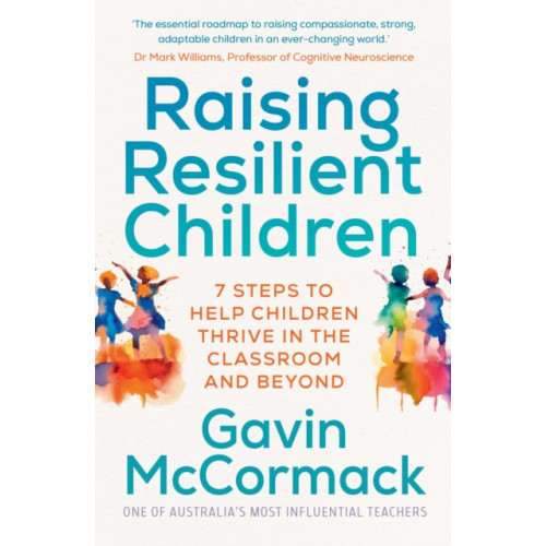 Simon & Schuster Australia Raising Resilient Children (häftad, eng)