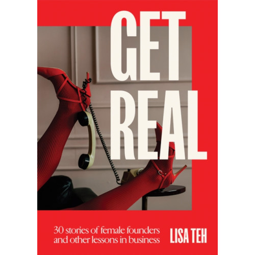 Hardie Grant Books Get Real (häftad, eng)