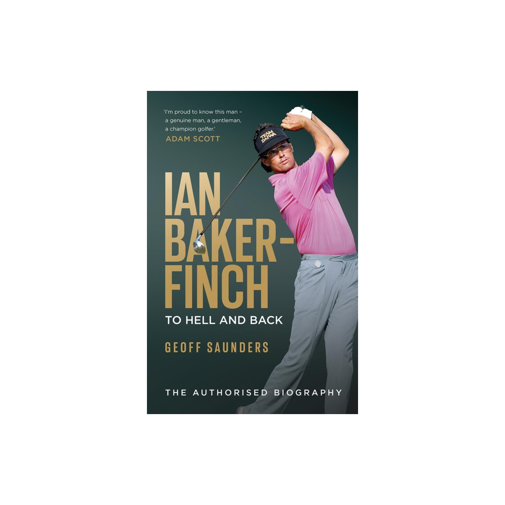 Produktbild för Ian Baker-Finch: To Hell and Back (inbunden, eng)