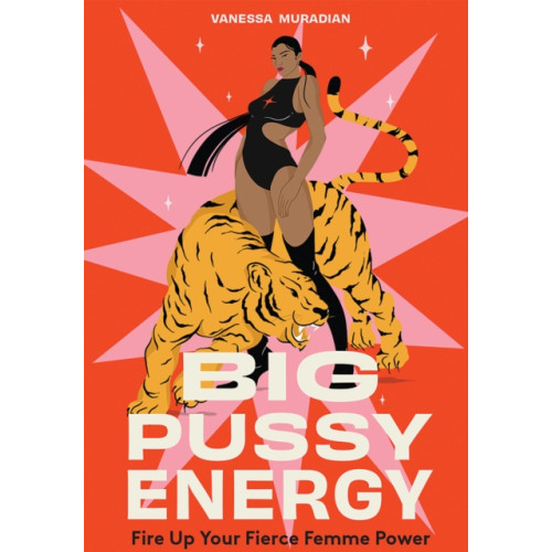 Hardie Grant Books Big Pussy Energy (inbunden, eng)