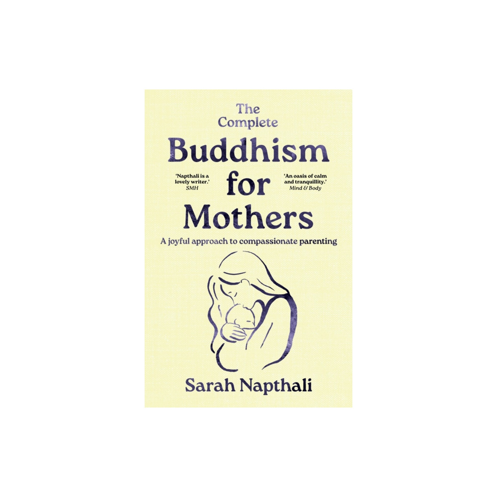 Produktbild för The Complete Buddhism for Mothers (häftad, eng)