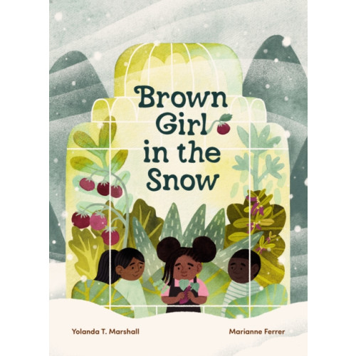 Greystone Books,Canada Brown Girl in the Snow (inbunden, eng)