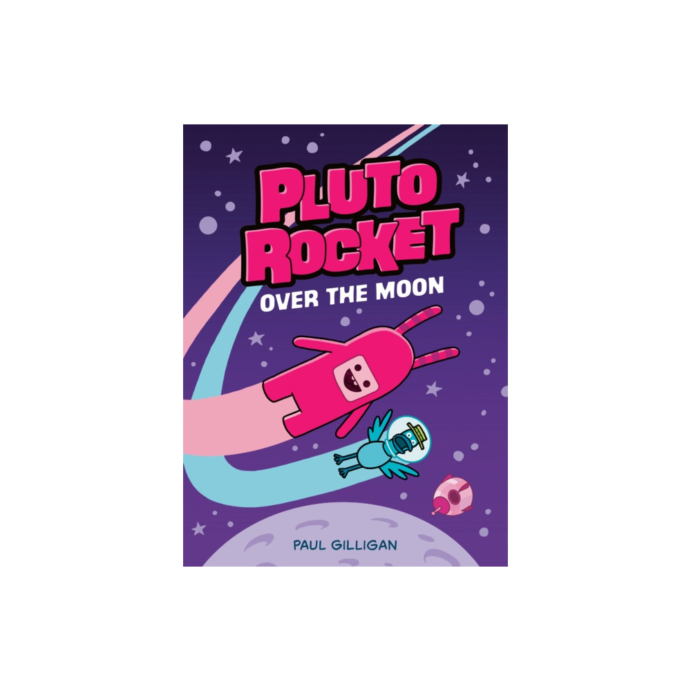 Produktbild för Pluto Rocket: Over the Moon (Pluto Rocket #4) (häftad, eng)