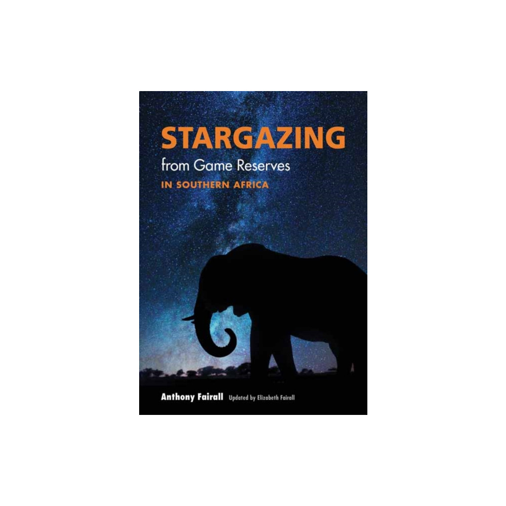 Produktbild för Stargazing from Game Reserves in Southern Africa (häftad, eng)