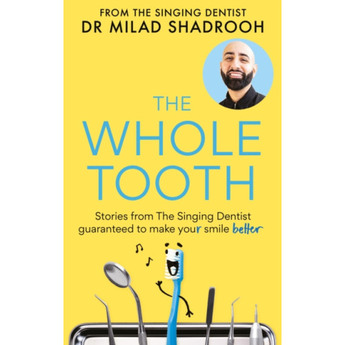 Octopus publishing group The Whole Tooth (häftad, eng)