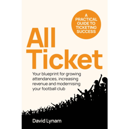Rethink Press All Ticket (häftad, eng)