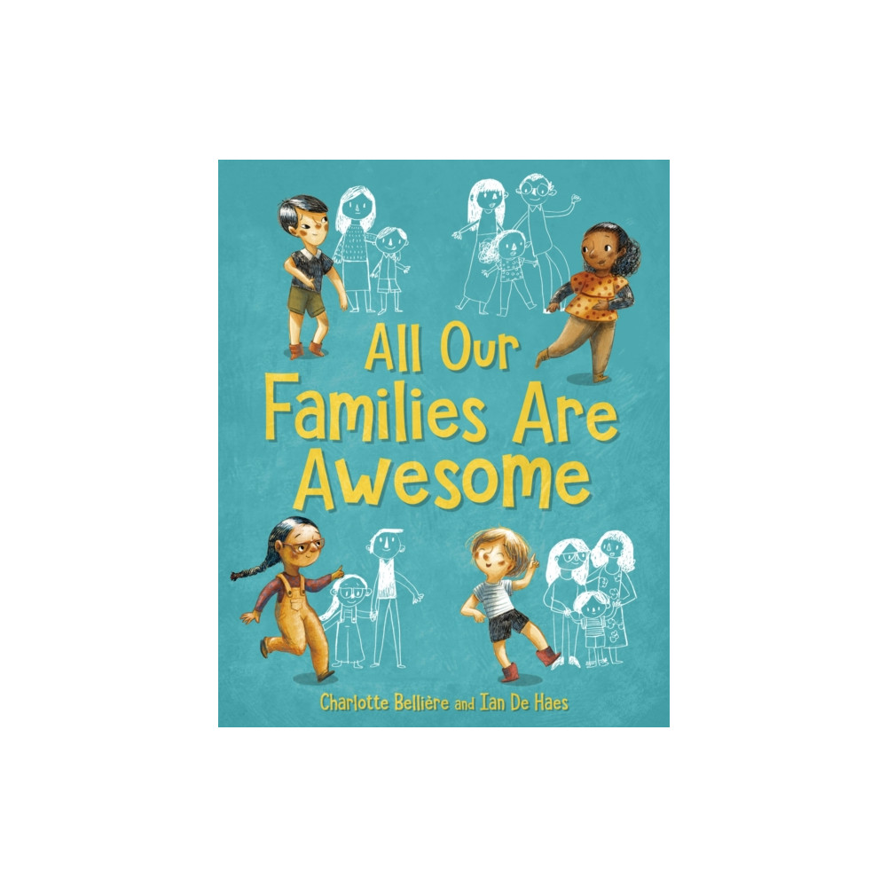 Produktbild för All Our Families Are Awesome (inbunden, eng)