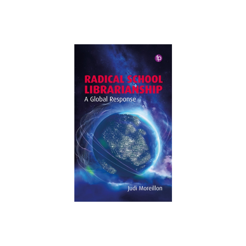 Produktbild för Radical School Librarianship (häftad, eng)