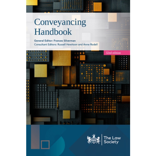 The Law Society Conveyancing Handbook (inbunden, eng)