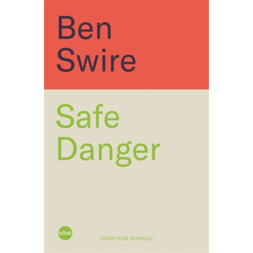 Bonnier Books Ltd Safe Danger (inbunden, eng)