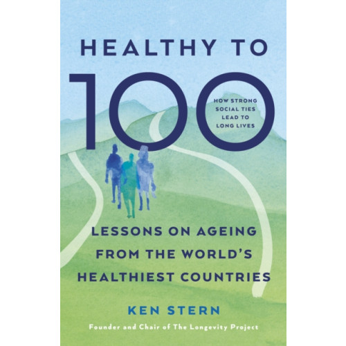 Ebury Publishing Healthy to 100 (häftad, eng)