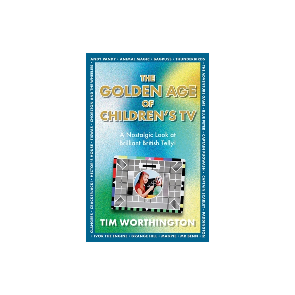 Produktbild för The Golden Age of Children's TV (häftad, eng)