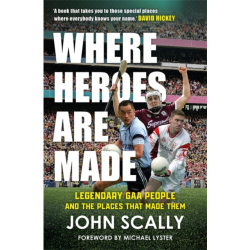 Bonnier Books Ltd Where Heroes Are Made (häftad, eng)