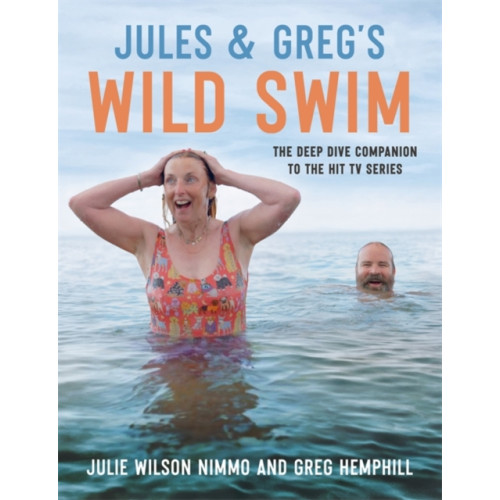 Bonnier Books Ltd Jules & Greg's Wild Swim (inbunden, eng)