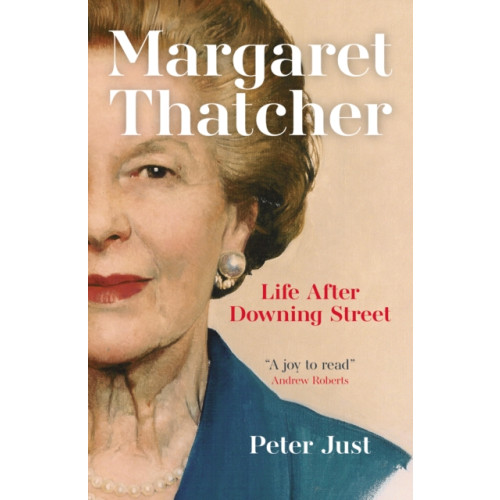 Biteback Publishing Margaret Thatcher (inbunden, eng)