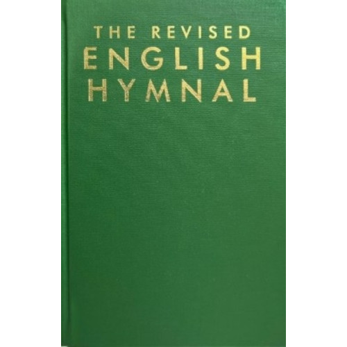 Canterbury Press Norwich The Revised English Hymnal Words Large Print edition (inbunden, eng)