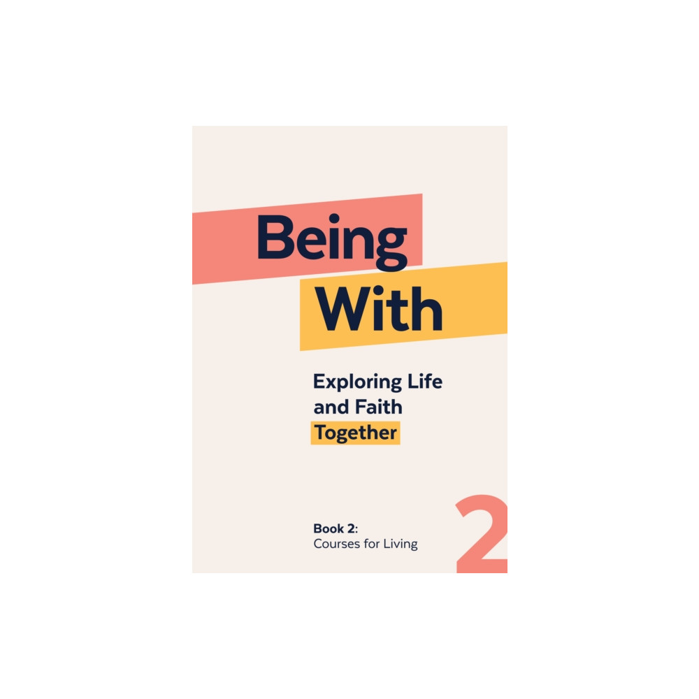 Produktbild för Being With Book 2 Courses For Living (häftad, eng)
