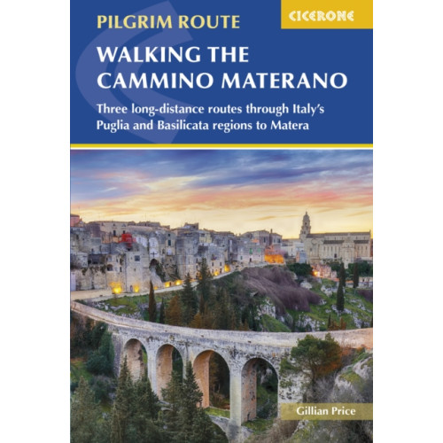 Cicerone Press Walking the Cammino Materano (häftad, eng)