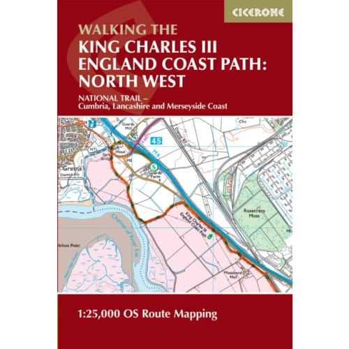 Cicerone Press Walking the King Charles III England Coast Path: North West - Cumbria Map Booklet (häftad, eng)