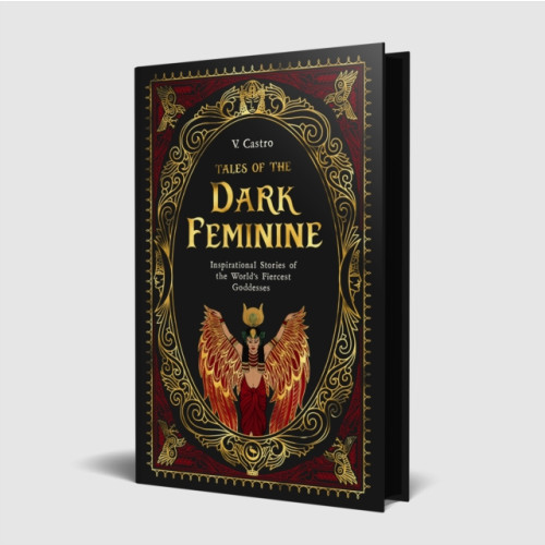 Watkins Media Limited Tales of the Dark Feminine (inbunden, eng)