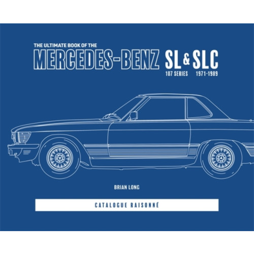David & Charles The Ultimate Book of the Mercedes-Benz Sl & Slc (inbunden, eng)