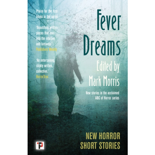Flame Tree Publishing Fever Dreams (inbunden, eng)