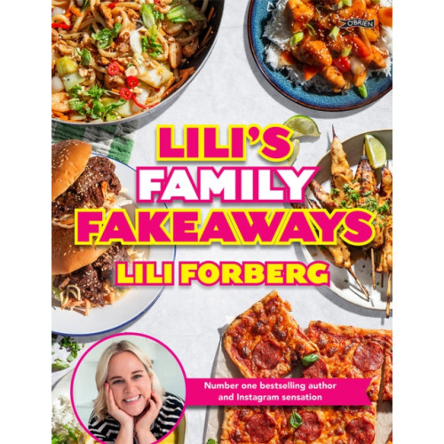 O'Brien Press Ltd Lili's Family Fakeaways (inbunden, eng)