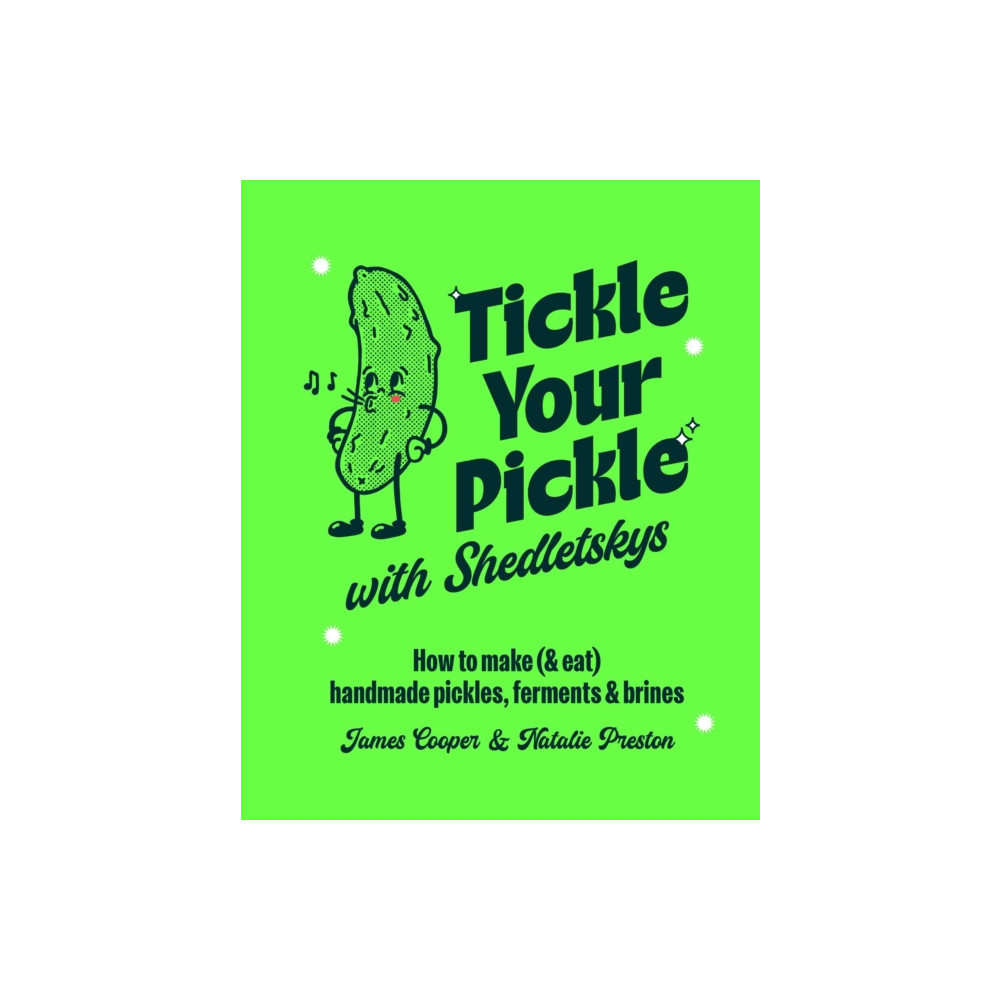 Produktbild för Tickle Your Pickle with Shedletsky's (inbunden, eng)