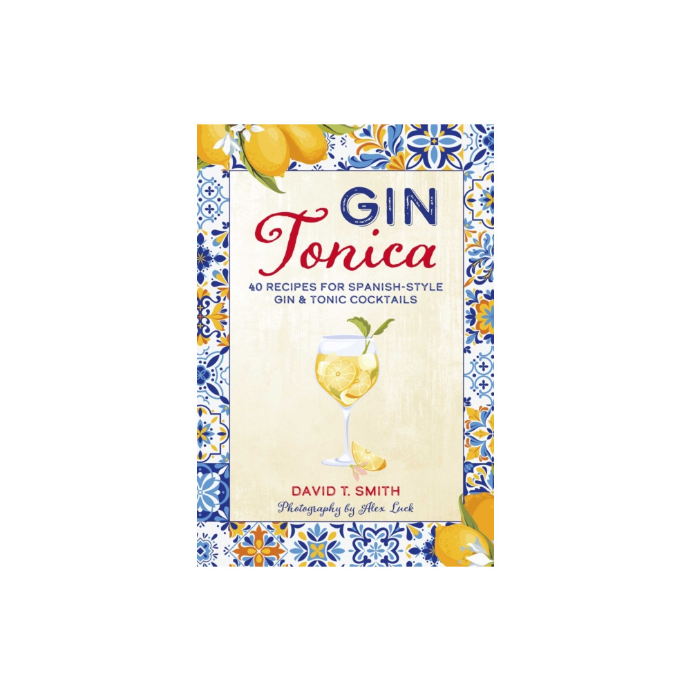 Produktbild för Gin Tonica (inbunden, eng)