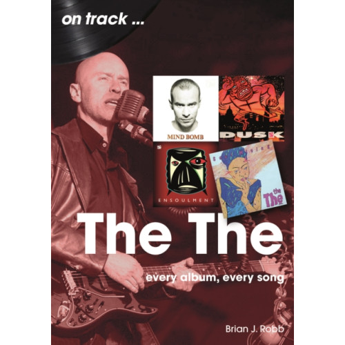 Sonicbond Publishing The On Track (häftad, eng)