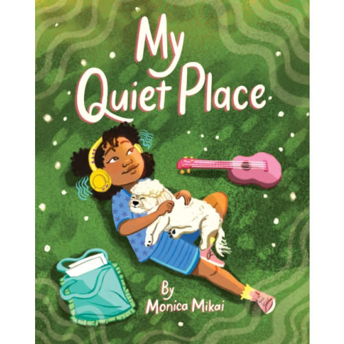 Chronicle Books My Quiet Place (inbunden, eng)