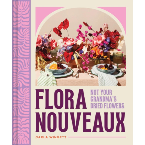 Chronicle Books Flora Nouveaux (inbunden, eng)