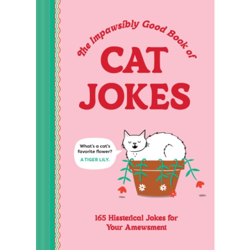 Chronicle Books The Impawsibly Good Book of Cat Jokes (inbunden, eng)