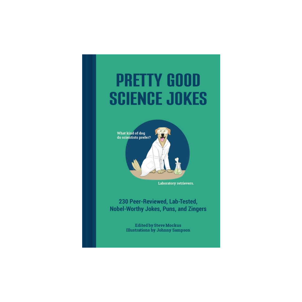 Produktbild för Pretty Good Science Jokes (inbunden, eng)