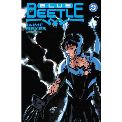 DC Comics Blue Beetle: Jaime Reyes Book Three (häftad, eng)